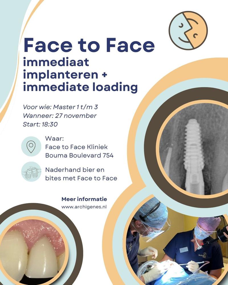 ASS Face to Face kliniek - Immediate implanteren + immediate loading